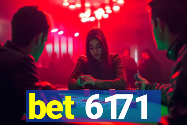 bet 6171